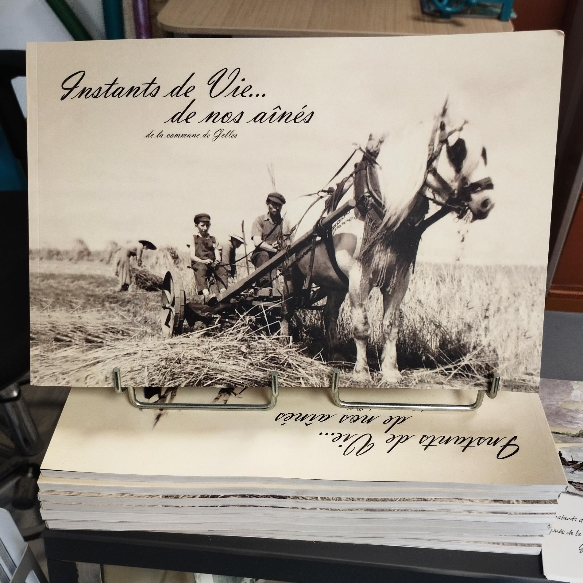 Instants de vie de nos a&icirc;n&eacute;s de la commune de Gelles