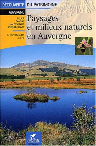 Paysages et milieux naturels en Auvergne