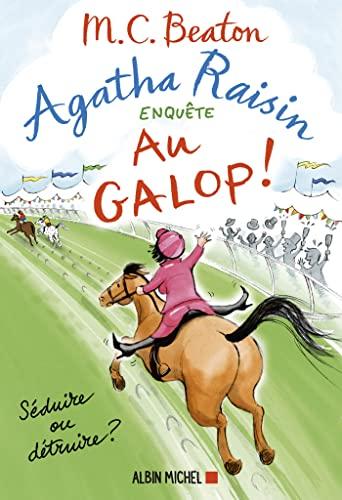 Agatha Raisin enquête 31- Au galop!